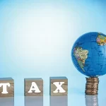 Thuế tối thiểu toàn cầu: 5 thông tin cần biết từ năm 2024